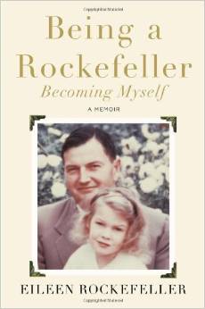 Being a Rockefeller, Becoming Myself