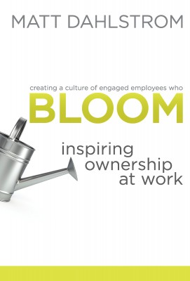 BLOOM: Inspiring Ownership at Work